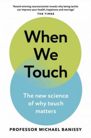 When We Touch by Michael Banissy