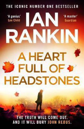 A Heart Full Of Headstones by Ian Rankin