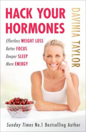 Hack Your Hormones by Davinia Taylor