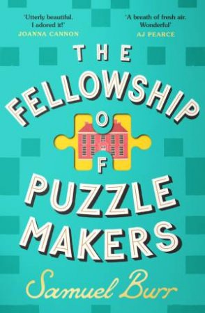 The Fellowship of Puzzlemakers by Samuel Burr