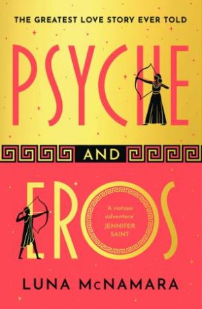 Psyche and Eros by Luna McNamara