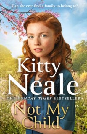 Not My Child by Kitty Neale