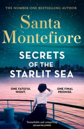 Secrets of the Starlit Sea by Santa Montefiore