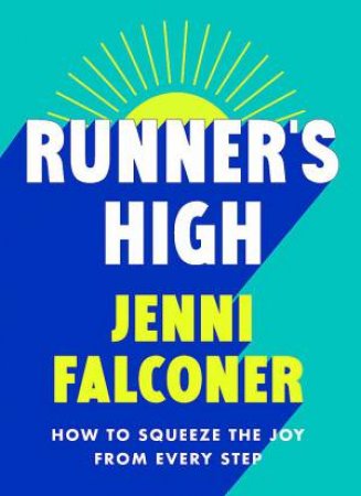 Runner's High by Jenni Falconer
