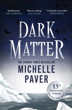Dark Matter by Michelle Paver