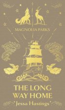 Magnolia Parks The Long Way Home Special Edition