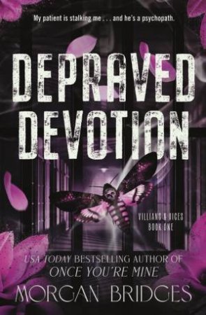 Depraved Devotion by Morgan Bridges