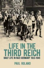 Life In The Third Reich