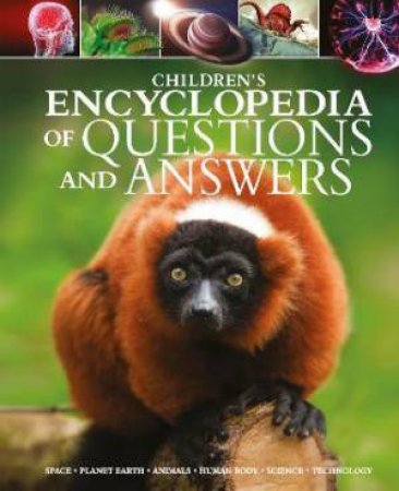 Children's Encyclopedia Of Questions And Answers