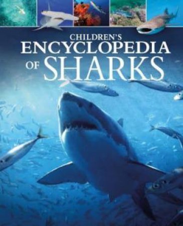 Children's Encyclopedia of Sharks by Unknown