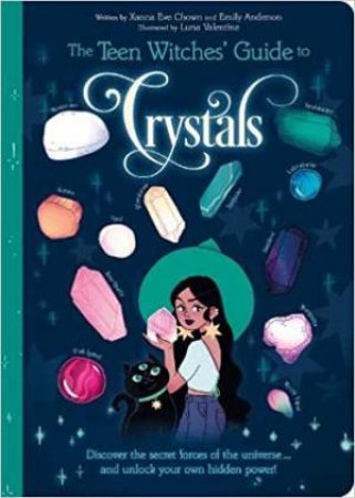 The Teen Witches' Guide To Crystals by Various