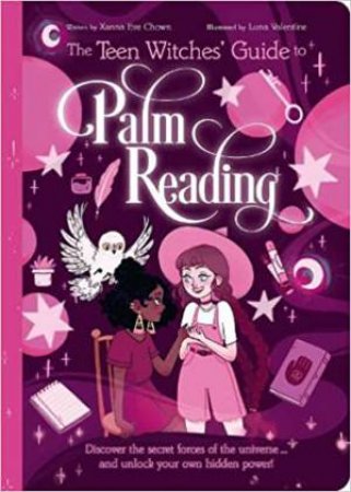 The Teen Witches' Guide To Palm Reading