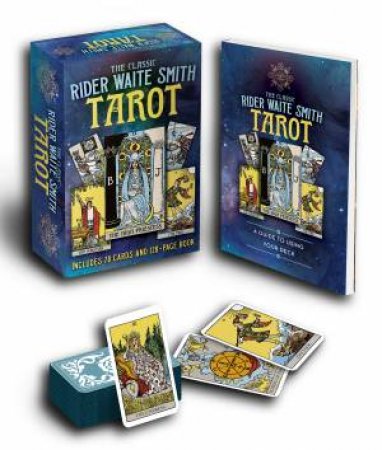 The Classic Rider Waite Smith Tarot Book & Card Deck by Various