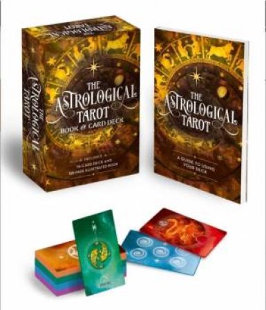 The Astrological Tarot Book & Card Deck by Various
