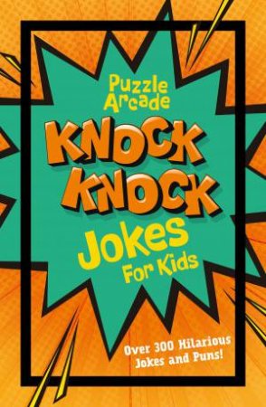 Knock Knock Jokes For Kids by Lisa  &  Finnegan, Ivy Regan