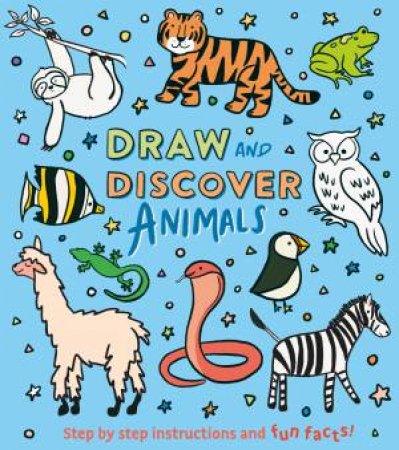 Draw And Discover: Animals