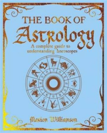 The Book Of Astrology by Various