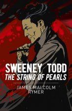 Sweeney Todd The String Of Pearls Essential Classics