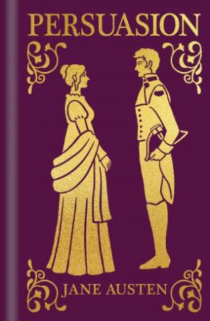 Persuasion (Ornate) by Jane Austen