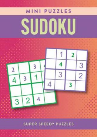 Mini Puzzles Sudoku by Eric Saunders