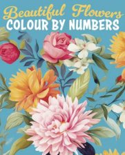 Beautiful Flowers Colour By Numbers