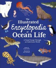The Illustrated Encyclopedia Of Ocean Life