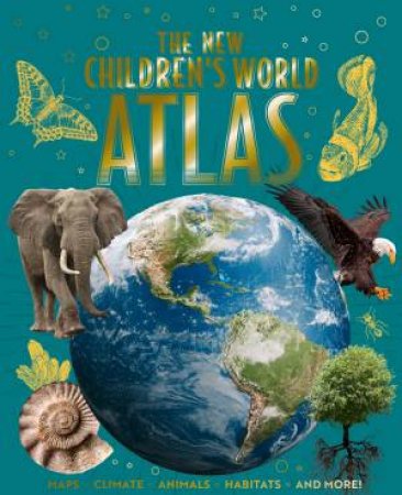 The New Children's World Atlas by Various