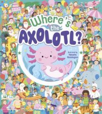Wheres The Axolotl
