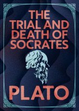 The Trial And Death Of Socrates Arcturus Pocket Wisdom