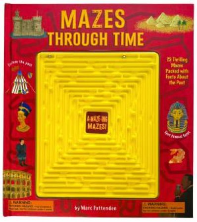 Mazes Through Time by Matt Yeo