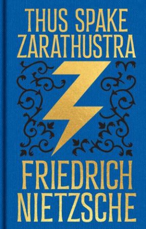 Thus Spake Zarathustra  (Gilded Pocket Edition) by Friedrich Nietzsche