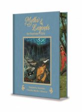 Tales Of Myth And Magic For Fearless Girls Deluxe Childrens Classics