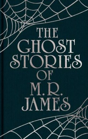 M. R. James Ghost Stories  (Gilded Pocket Edition) by Montague Rhodes James