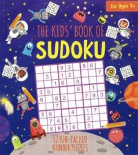 The Kids Book Of Sudoku