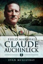 Field Marshal Claude Auchinleck