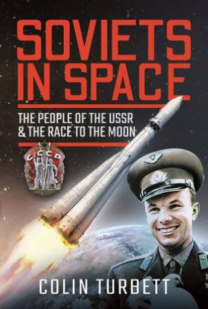 Soviets In Space by Colin Turbett