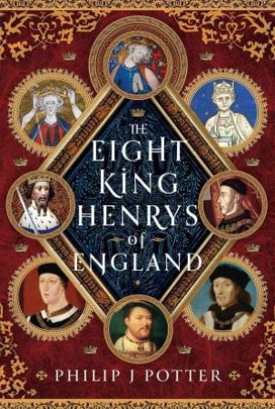 Eight King Henrys of England