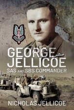 George Jellicoe SAS And SBS Commander