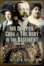 Mr Crippen Cora and the Body in the Basement