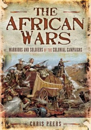 African Wars by Chris Peers