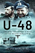U48 The Most Successful UBoat Of The Second World War