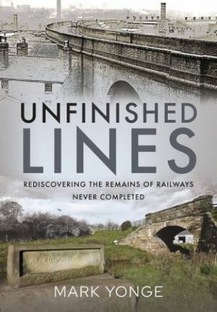 Unfinished Lines by Mark Yonge