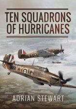 Ten Squadrons Of Hurricanes