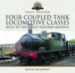 FourCoupled Tank Locomotive Classes Built by the Great Western Railway