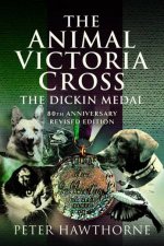 Animal Victoria Cross The Dickin Medal
