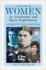 History of Women in Astronomy and Space Exploration Exploring the Trailblazers of STEM