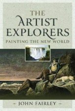 Artist Explorers Painting The New World