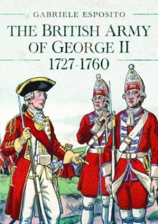 British Army of George II, 1727-1760