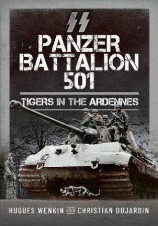Tigers in the Ardennes by HUGUES WENKIN