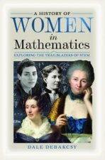 History of Women in Mathematics Exploring the Trailblazers of STEM